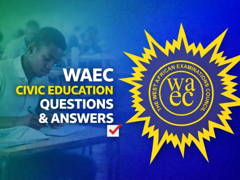 WAEC Civic Education 2026 Questions And Answers