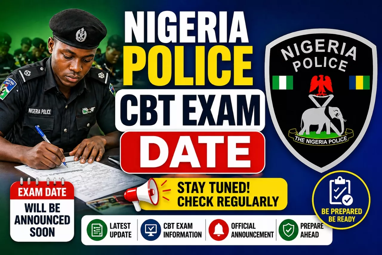 Nigeria Police Recruitment 2026 CBT Exam Date, Requirements & How to Print Slip