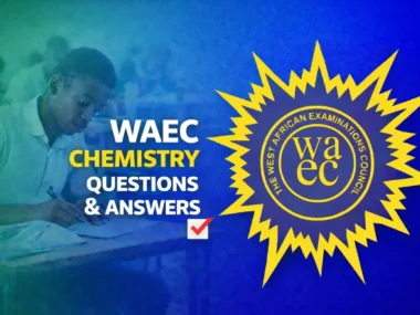 WAEC Chemistry 2026 Questions And Answers