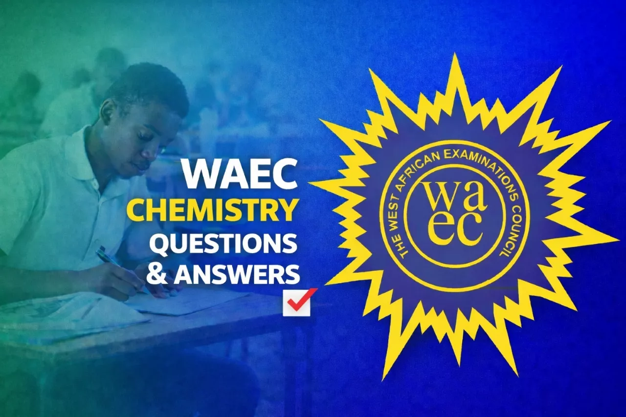 WAEC Chemistry 2026 Questions And Answers