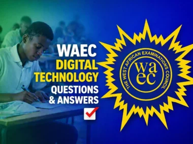 WAEC Digital Technology 2026 Questions And Answers