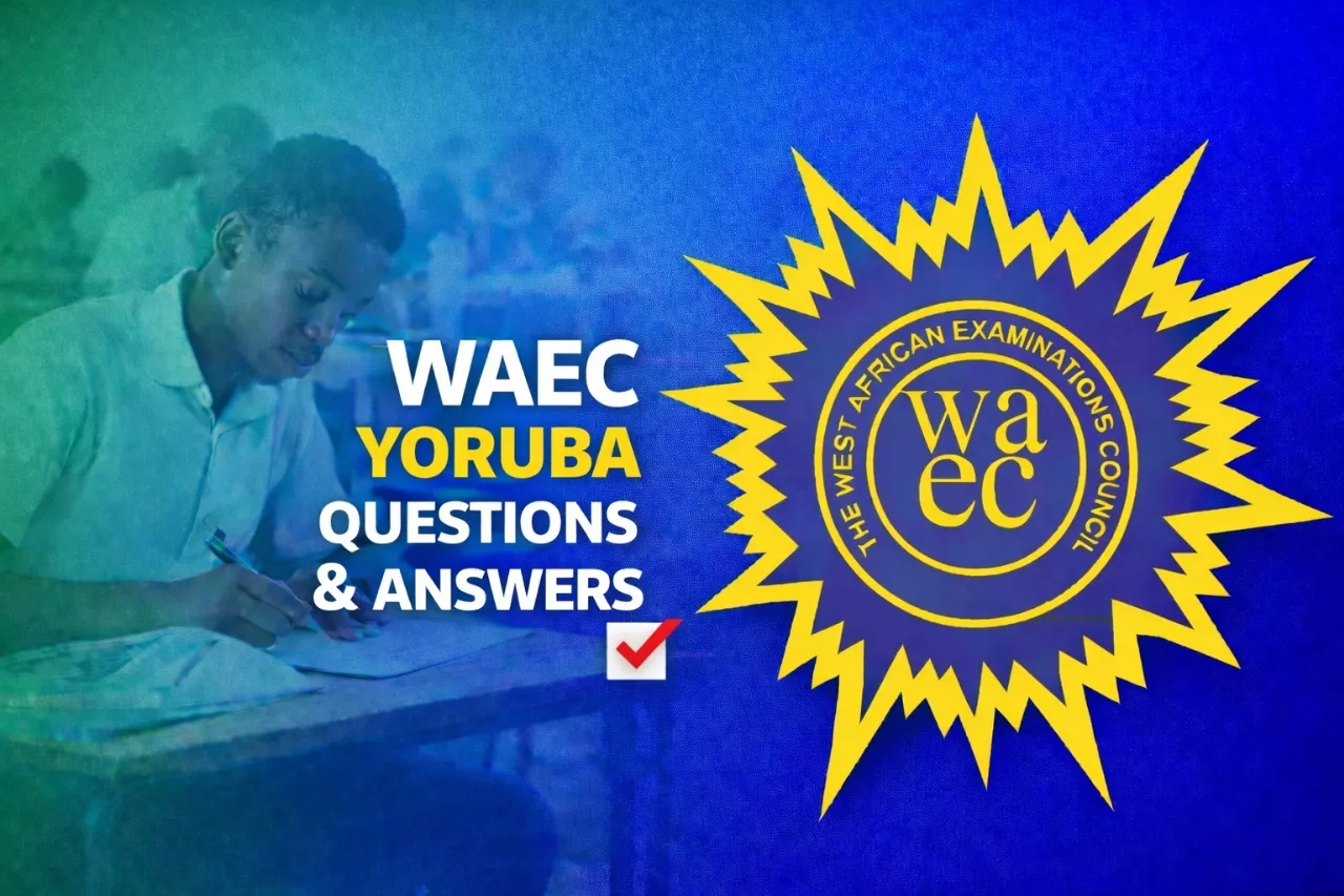 WAEC Yoruba 2026 Questions And Answers
