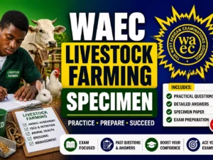 WAEC Livestock Farming Specimen 2026