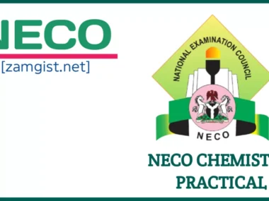 NECO Chemistry Practical 2026 Questions And Answers