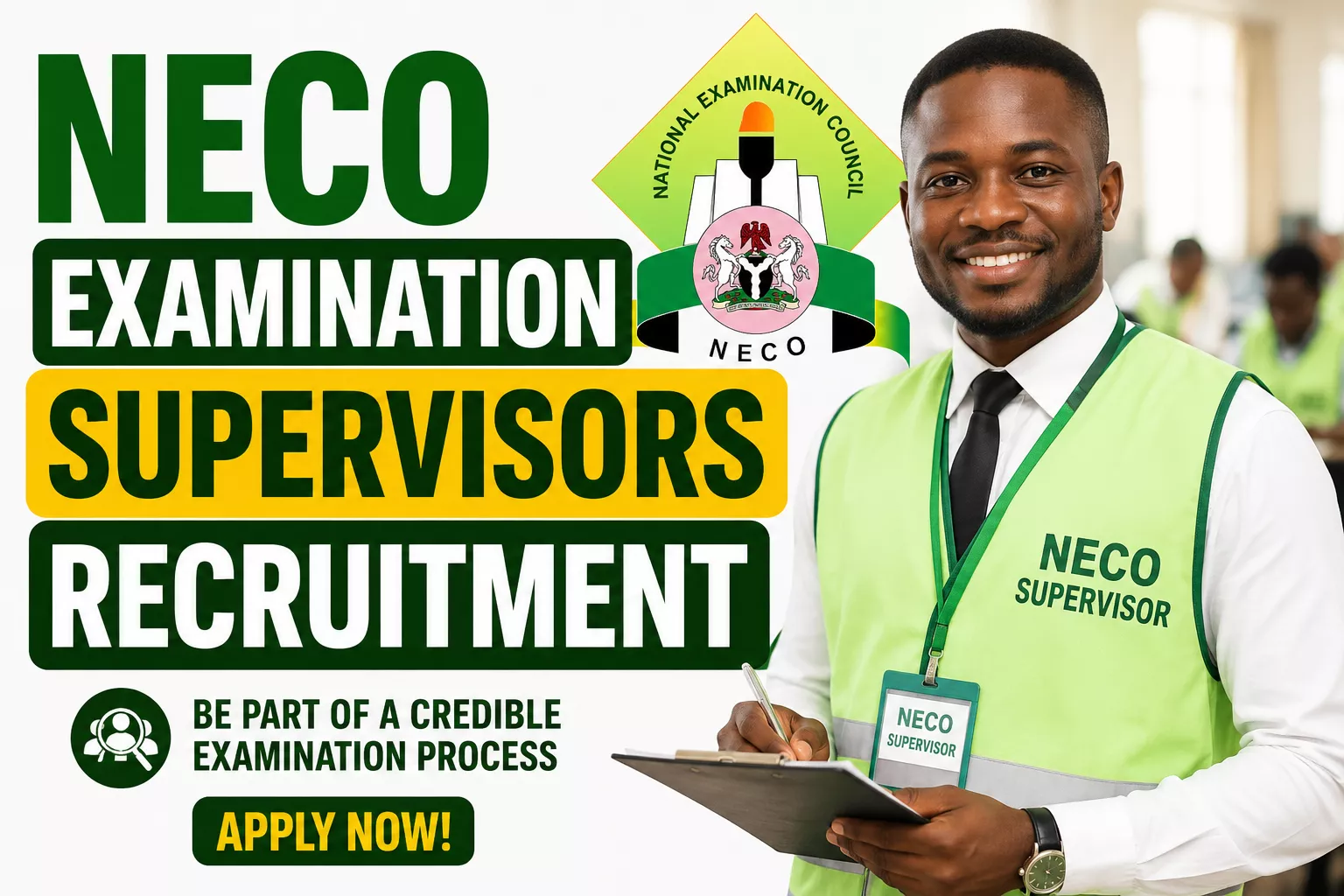 NECO Examination Supervisors Recruitment 2026