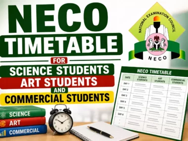 NECO Timetable 2026 for Science, Art and Commercial Students