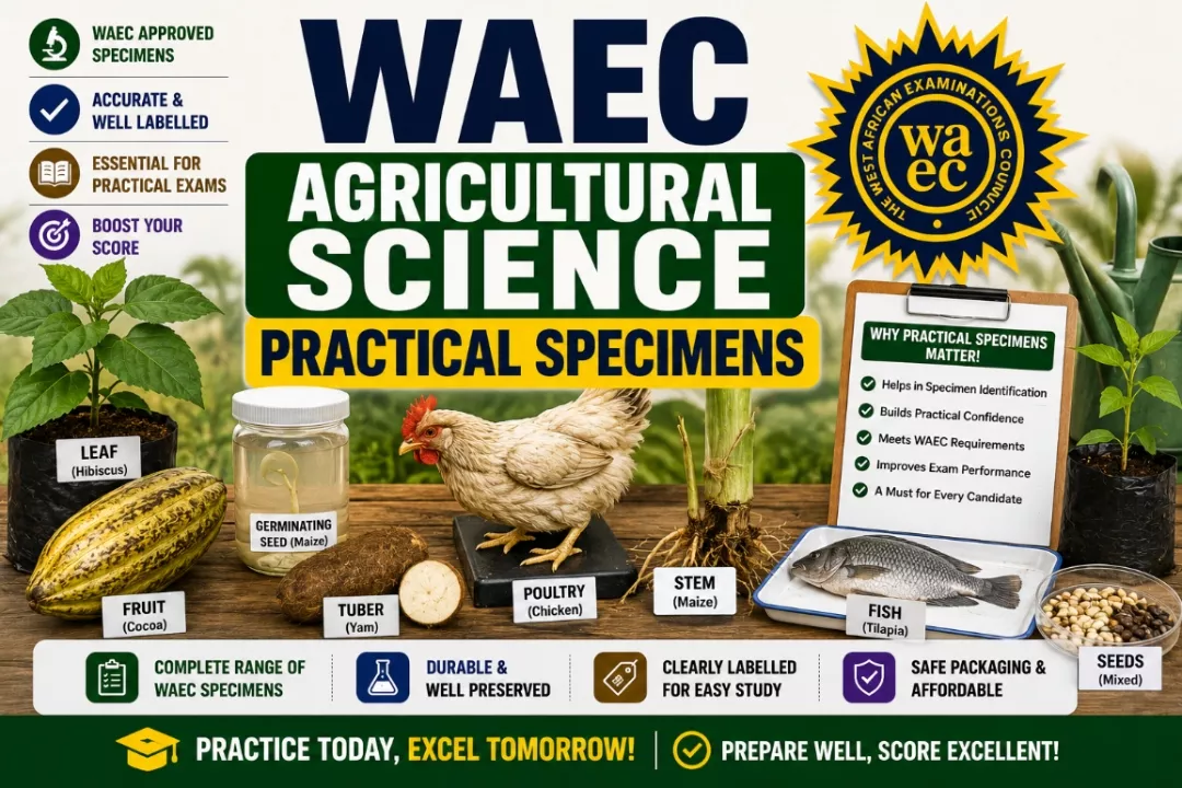 WAEC Agricultural Science Practical Specimens 2026